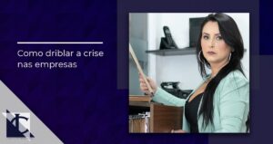 Leia mais sobre o artigo Driblar a Crise