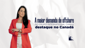 Leia mais sobre o artigo Alta demanda de offshore no Canadá