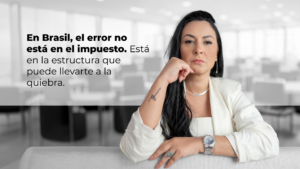 Leia mais sobre o artigo El mayor riesgo de invertir en Brasil no es el impuesto.