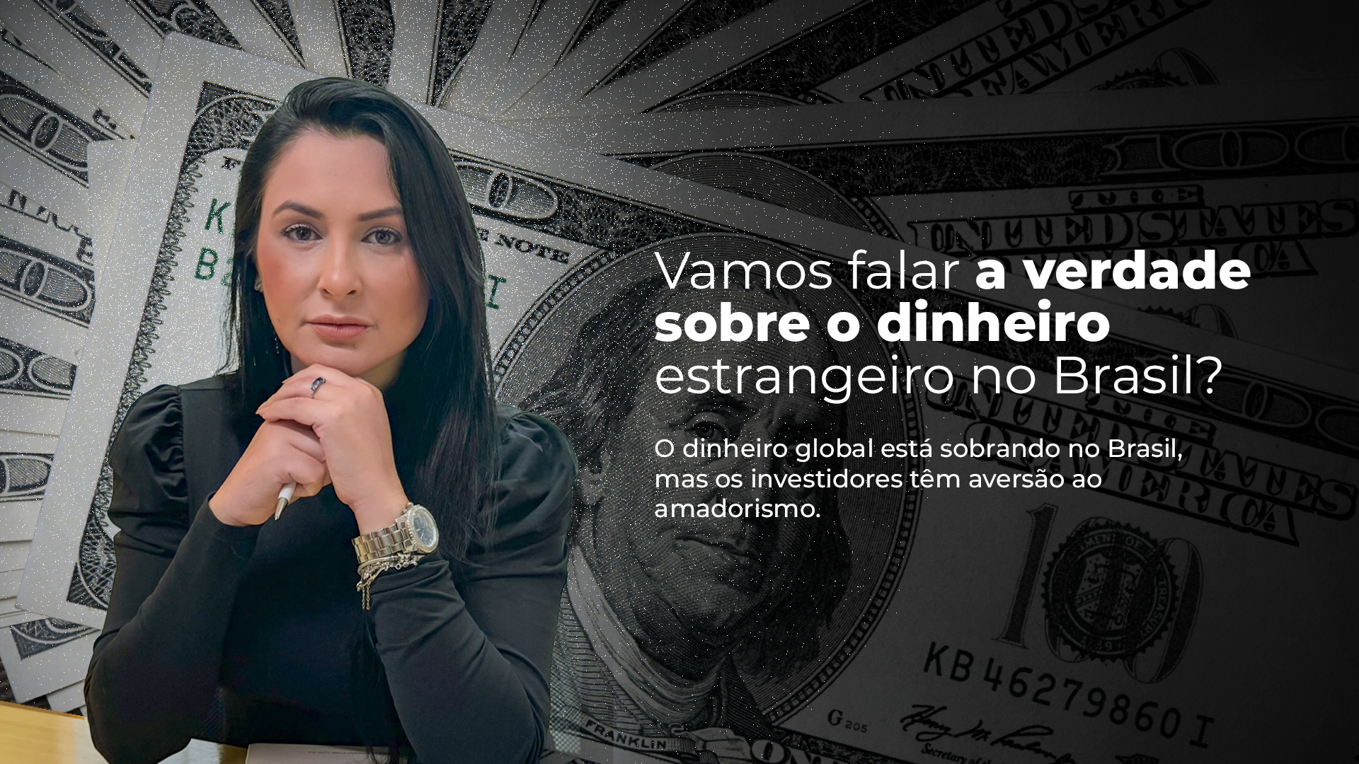 Leia mais sobre o artigo O segredo que os grandes fundos não contam sobre o dinheiro estrangeiro no Brasil