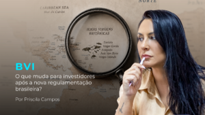 Leia mais sobre o artigo O Novo Padrão Entre Brasil e BVI